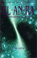 El-An-Ra: The Healing of Orion