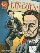 El Asesinato de Abraham Lincoln