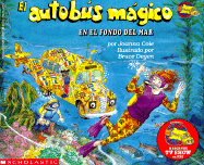 El Autobus Magico en el Fondo del Mar
