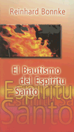 El Bautismo del Esp?ritu Santo / The Baptism of the Holy Spirit