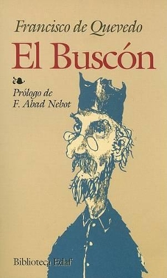 El Buscon - De Quevedo, Francisco