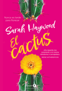 El Cactus (the Cactus - Spanish Edition)
