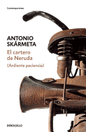 El Cartero de Neruda / The Postman (Il Postino): A Novel
