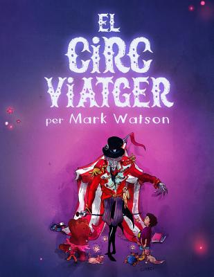 El Circ Viatger - Watson, Mark