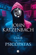 El Club de Los Psicpatas / Jack's Boys