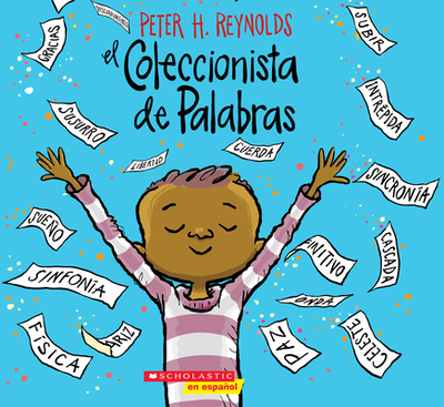 El Coleccionista de Palabras (the Word Collector) - Reynolds, Peter H