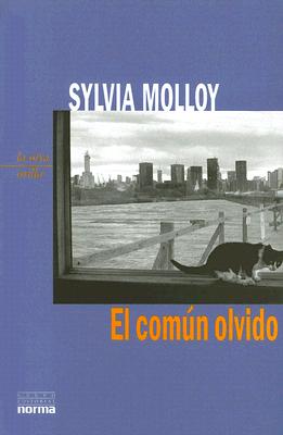 El Comun Olvido - Molloy, Sylvia