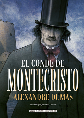 El Conde de Montecristo - Dumas, Alexandre