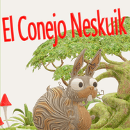 El conejo Neskuik