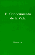 El Conocimiento de La Vida