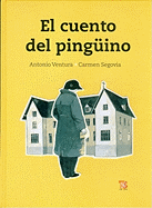 El Cuento del Pingino - Ventura, Antonio