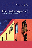 El Cuento Hispnico: A Graded Literary Anthology