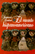El Cuento Hispanoamericano Antologia Critico-Historica