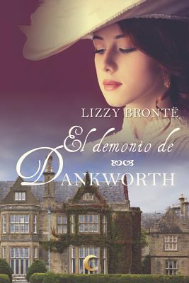 El Demonio de Dankworth - Noir, Lune (Editor), and Bront