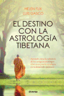El destino con la astrolog?a tibetana