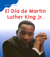El Dia de Martin Luther King, Jr.