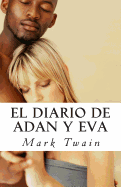 El Diario de Adan y Eva - Twain, Mark