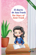 El Diario de Ana Frank / The Diary of Anne Frank