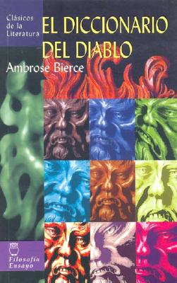 El Diccionario del Diablo - Bierce, Ambrose