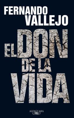 El Don de la Vida / The Gift of Life - Vallejo, Fernando