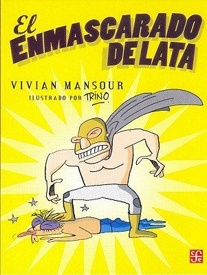 El Enmascarado de Lata - Mansour Manzur, Vivian