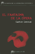 El Fantasma de La Opera