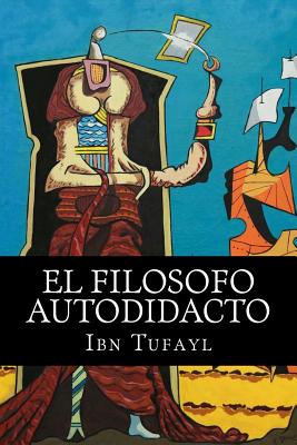 El Filosofo Autodidacto - Tufayl, Ibn, Professor