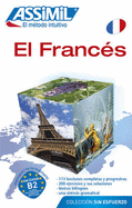 El Frances: Methode de Francais Pour Hispanophones