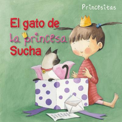 El Gato de la Princesa Sucha (Princess Sucha's Cat) - Cabrera, Aleix