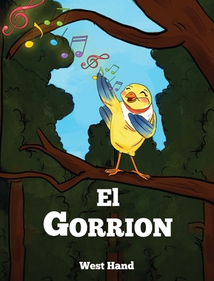 El Gorrion - Hand, West