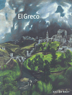 El Greco - Bray, Xavier