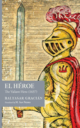 El Hroe: The Valiant Hero (1637)