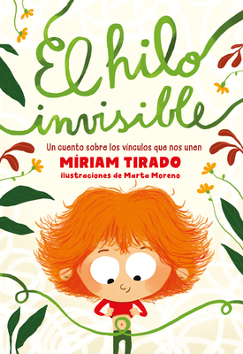 El Hilo Invisible - Tirado, Miriam