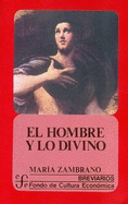 El Hombre y Lo Divino