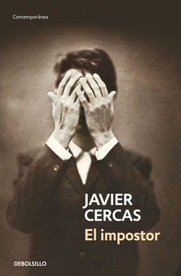 El Impostor / The Impostor - Cercas, Javier