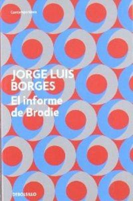 El informe de Brodie - Borges, Jorge Luis