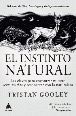 El Instinto Natural - Gooley, Tristan