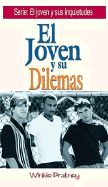 El Joven y Sus Dilemas