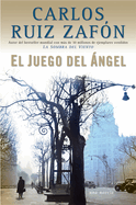 El Juego del ngel / The Angel's Game