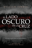 El Lado Oscuro de la Cruz: "El Cristo Oculto dentro del Jess Limitado"