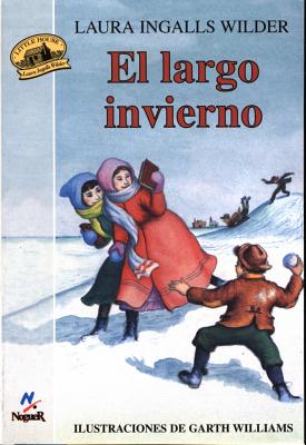 El Largo Invierno - Wilder, Laura Ingalls