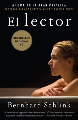 El Lector (Movie Tie-In Edition) / The Reader - Schlink, Bernhard