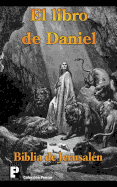 El Libro de Daniel (Biblia de Jerusalen)