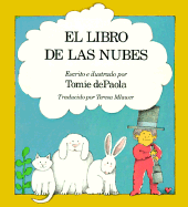 El Libro de Las Nubes - dePaola, Tomie, and Mlawler, Teresa (Translated by)