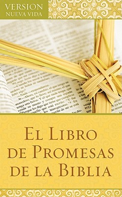 El Libro de Promesas de la Biblia - Barbour Publishing Inc Barbour Publishing Inc Compileded by Barbour