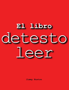 El Libro Detesto Leer