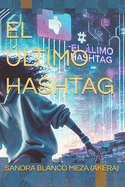 El ?ltimo Hashtag