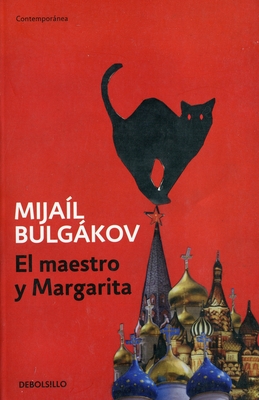 El Maestro Y Margarita / The Master and Margarita - Bulgakov, Mikhail