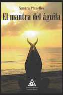El Mantra del guila