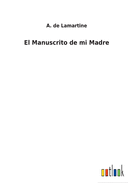 El Manuscrito de mi Madre